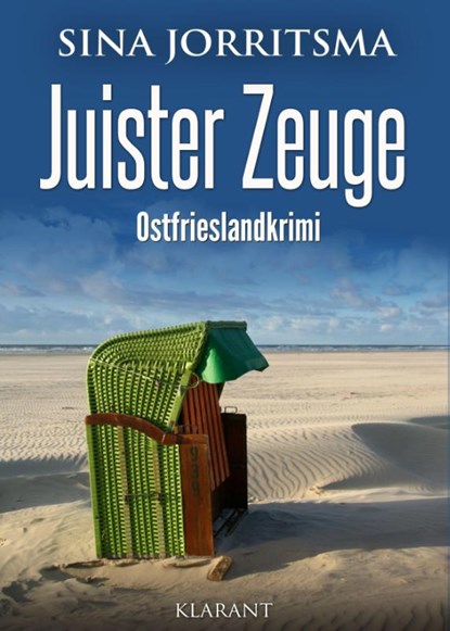Juister Zeuge. Ostfrieslandkrimi, Sina Jorritsma - Paperback - 9783965863071