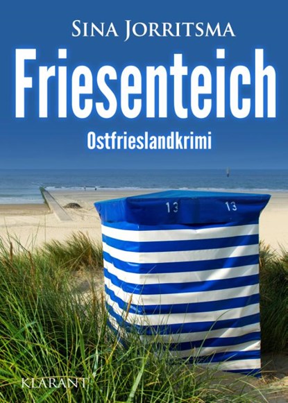 Friesenteich. Ostfrieslandkrimi, Sina Jorritsma - Paperback - 9783965867000