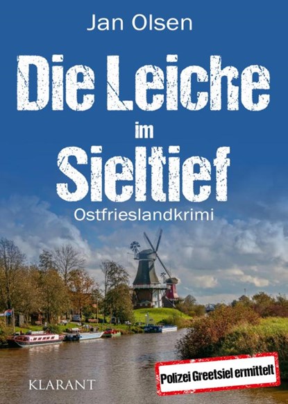 Die Leiche im Sieltief. Ostfrieslandkrimi, Jan Olsen - Paperback - 9783965867154