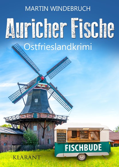 Auricher Fische. Ostfrieslandkrimi, Martin Windebruch - Paperback - 9783965867918