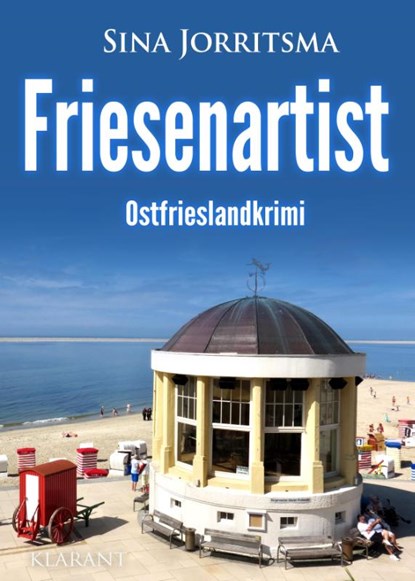 Friesenartist. Ostfrieslandkrimi, Sina Jorritsma - Paperback - 9783965868472