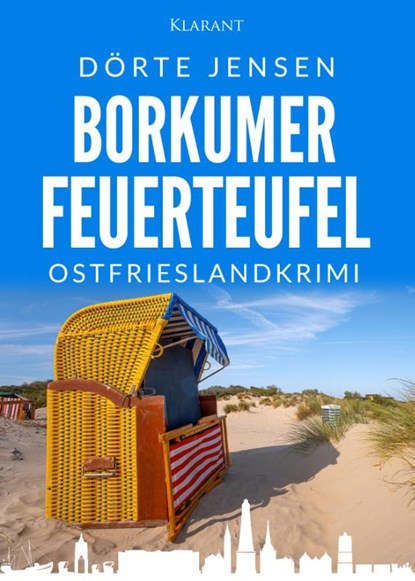 Borkumer Feuerteufel. Ostfrieslandkrimi, Dörte Jensen - Paperback - 9783965868755