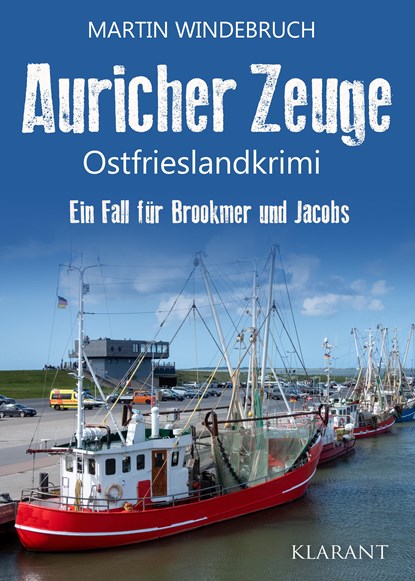 Auricher Zeuge. Ostfrieslandkrimi, Martin Windebruch - Paperback - 9783965869165