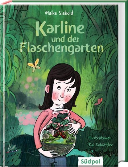 Karline und der Flaschengarten, Maike Siebold - Gebonden - 9783965941106
