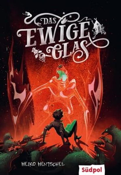 Das ewige Glas (Glas-Trilogie Band 3), Heiko Hentschel - Ebook - 9783965941281