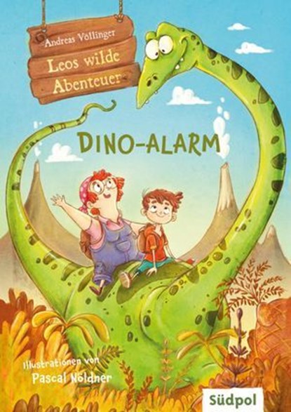 Leos wilde Abenteuer – Dino-Alarm, Andreas Völlinger - Ebook - 9783965943353