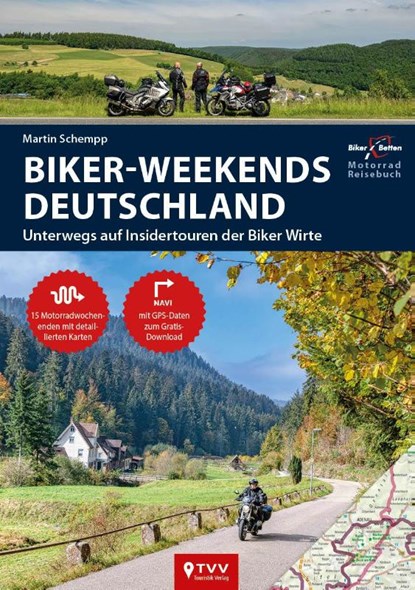 Motorrad Reiseführer Biker Weekends Deutschland, Martin Schempp - Paperback - 9783965990449