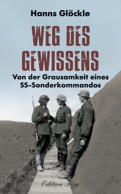 Weg des Gewissens, Hanns Glöckle - Gebonden - 9783966000314