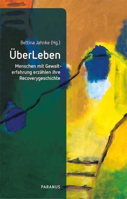 ÜberLeben, Bettina Jahnke - Paperback - 9783966051507