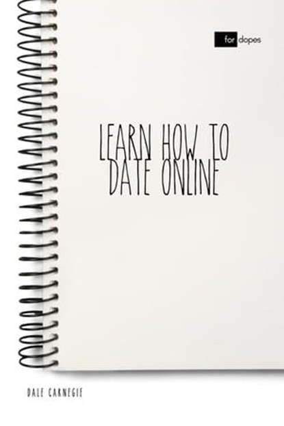 Learn How to Date Online, Dale Carnegie ; Sheba Blake - Ebook - 9783966106511