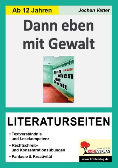 Dann eben mit Gewalt - Literaturseiten, Jochen Vatter - Paperback - 9783966240727