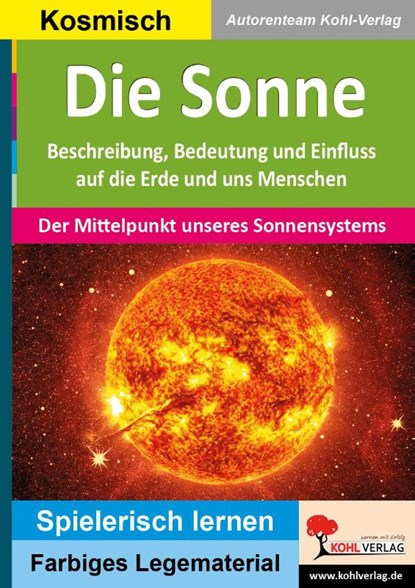 Die Sonne, Autorenteam Kohl-Verlag - Paperback - 9783966241670