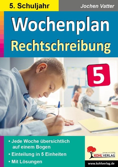 Wochenplan Rechtschreibung / Klasse 5, Jochen Vatter - Paperback - 9783966242110
