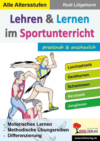 Lehren & Lernen im Sportunterricht, Rudi Lütgeharm - Paperback - 9783966242820