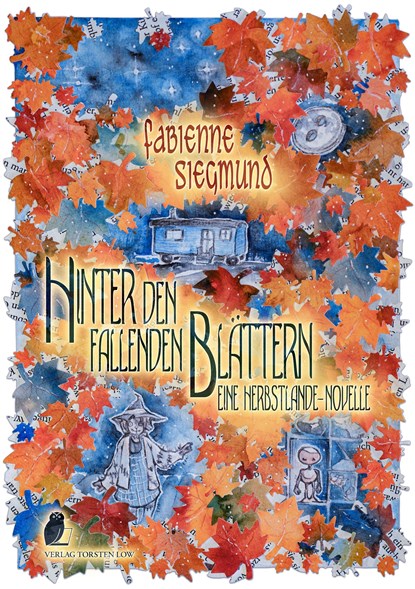 Herbstlande / Hinter den fallenden Blättern, Fabienne Siegmund - Paperback - 9783966290333
