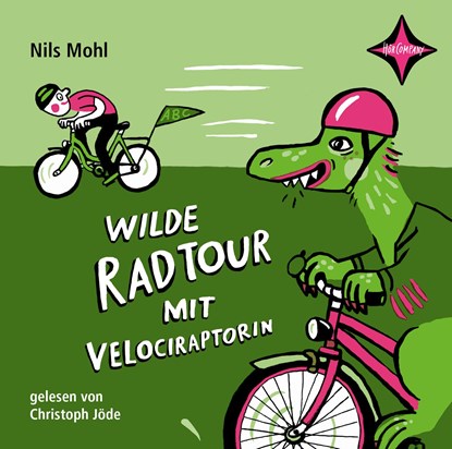 Wilde Radtour mit Velociraptorin, Nils Mohl - AVM - 9783966320719