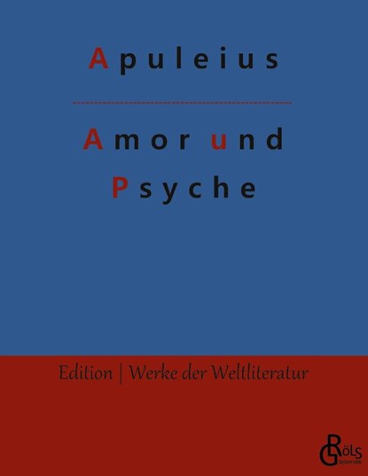 Amor und Psyche, Apuleius - Paperback - 9783966373104