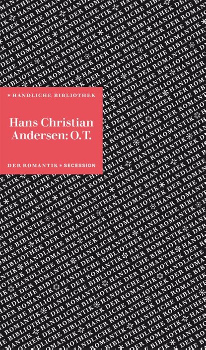 O.T., Hans Christian Andersen - Gebonden - 9783966390026