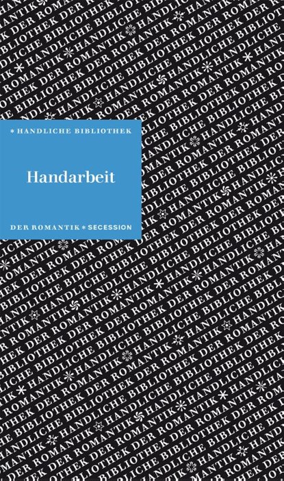 Handarbeit, Christiane Holm - Gebonden - 9783966390040