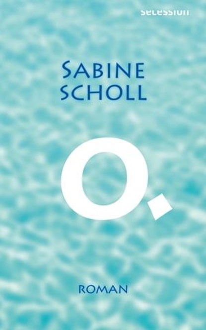 O., Sabine Scholl - Ebook - 9783966390231