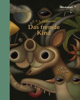 Das fremde Kind - Ernst Theodor Amadeus Hoffmann - 9783966390477