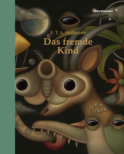Das fremde Kind, Ernst Theodor Amadeus Hoffmann - Gebonden - 9783966390477