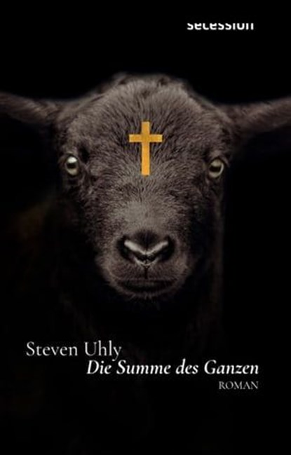 Die Summe des Ganzen, Steven Uhly - Ebook - 9783966390491