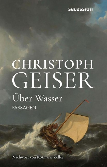 Über Wasser, Christoph Geiser - Gebonden - 9783966391092