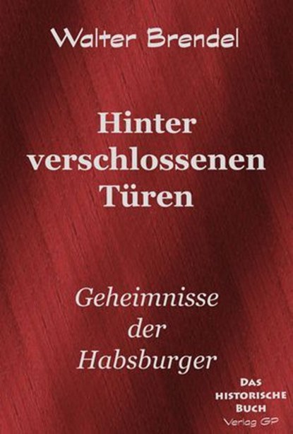 Hinter verschlossenen Türen, Walter Brendel - Ebook - 9783966513913