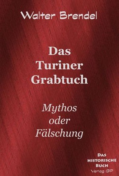Das Turiner Grabtuch, Walter Brendel - Ebook - 9783966513968