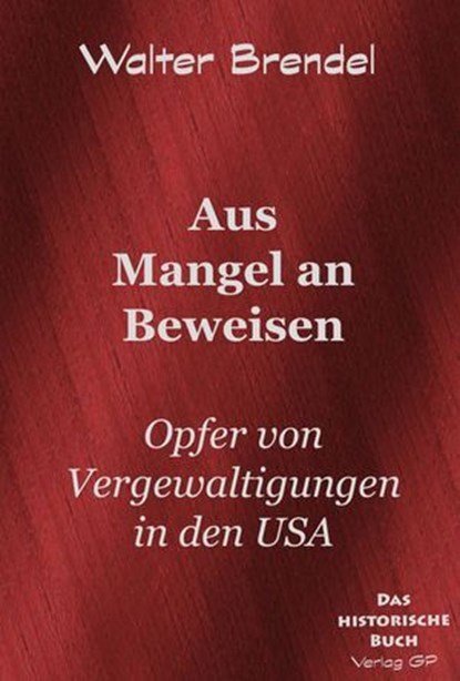 Aus Mangel an Beweisen, Walter Brendel - Ebook - 9783966514187