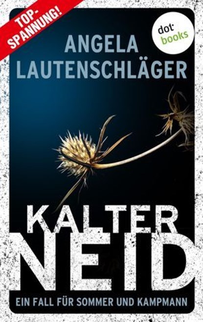 Kalter Neid, Angela Lautenschläger - Ebook - 9783966555524