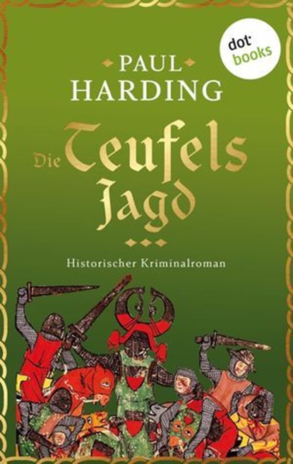 Die Teufelsjagd, Paul Harding - Ebook - 9783966559904