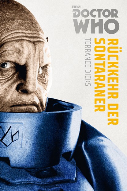 Doctor Who Monster-Edition 3: Rückkehr der Sontaraner, Terrance Dicks - Paperback - 9783966580205