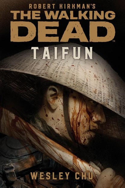 The Walking Dead: Taifun, Wesley Chu - Paperback - 9783966580441