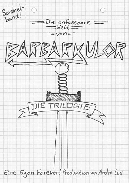 Die unfassbare Welt von Barbarkulor, Andre Lux - Paperback - 9783966583961