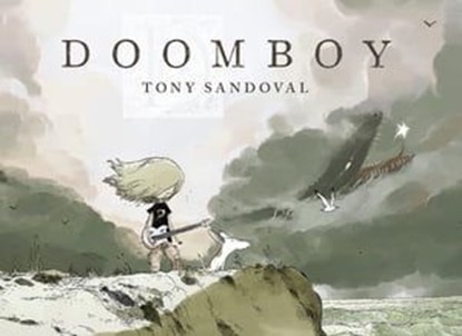 Doomboy, Tony Sandoval - Ebook - 9783966586955