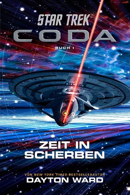 Star Trek - Coda: Zeit in Scherben, Dayton Ward - Paperback - 9783966589413
