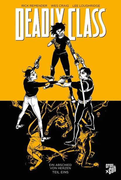 Deadly Class 11: Ein Abschied von Herzen - Teil 1, Rick Remender - Paperback - 9783966589840