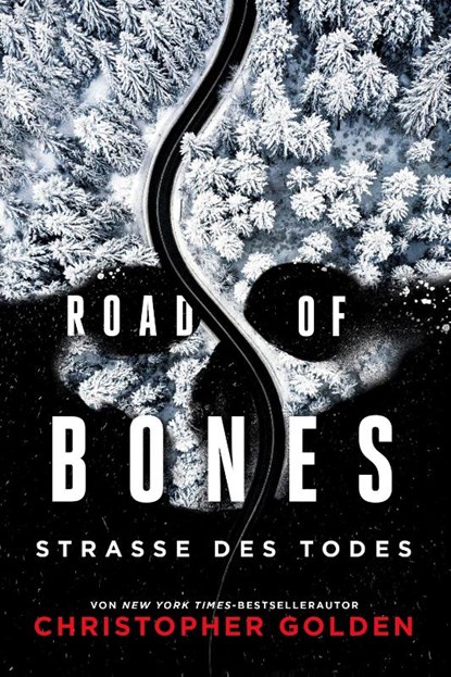 Road of Bones - Straße des Todes, Christopher Golden - Gebonden - 9783966589895