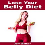 Lose Your Belly Diet - Jeff Walker - 9783966615730