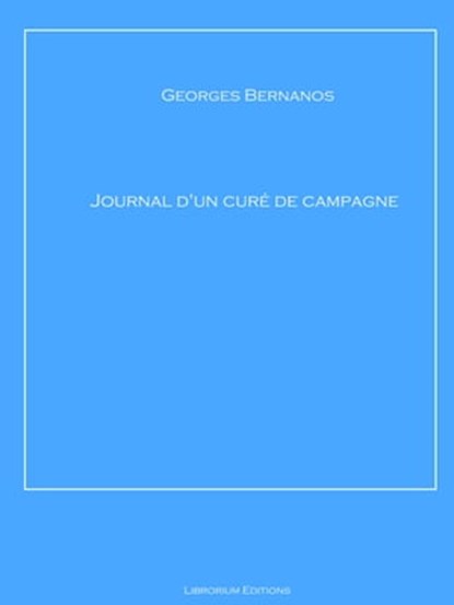 Journal d'un curé de campagne, Georges Bernanos - Ebook - 9783966618731