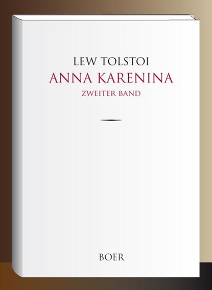 Anna Karenina, Lew Tolstoi - Gebonden - 9783966620024