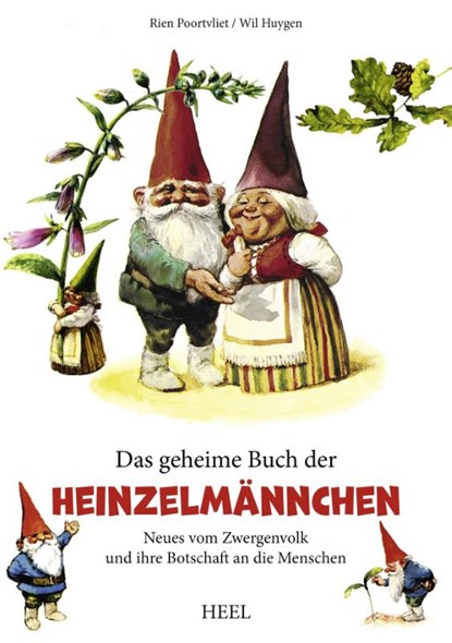 Das geheime Buch der Heinzelmännchen, Rien Poortvliet ; Will Huygen - Gebonden - 9783966640190