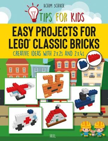 Easy Projects for Lego(r) Classic Bricks, Achim Schuck - Paperback - 9783966642040