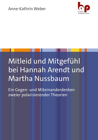 Mitleid und Mitgefühl bei Hannah Arendt und Martha Nussbaum, Anne-Kathrin Weber - Paperback - 9783966650724