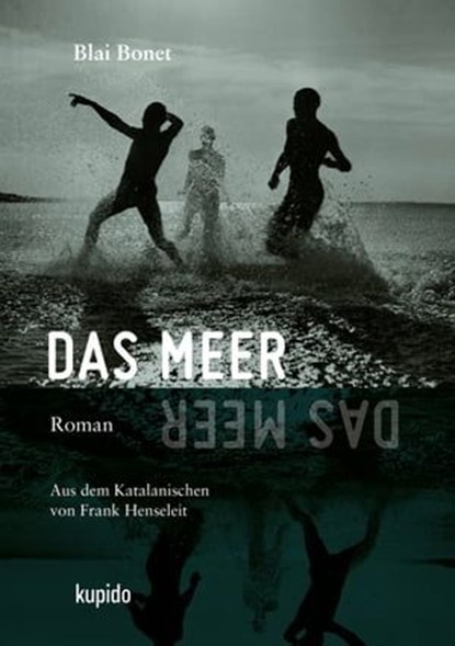 Das Meer, Blai Bonet - Ebook - 9783966750219