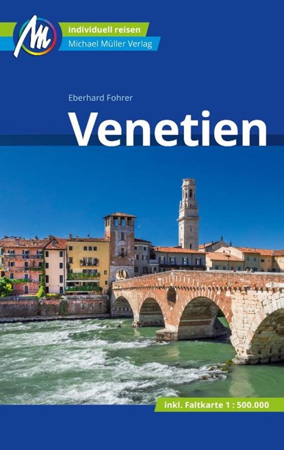 Venetien Reiseführer Michael Müller Verlag, Eberhard Fohrer - Paperback - 9783966851541