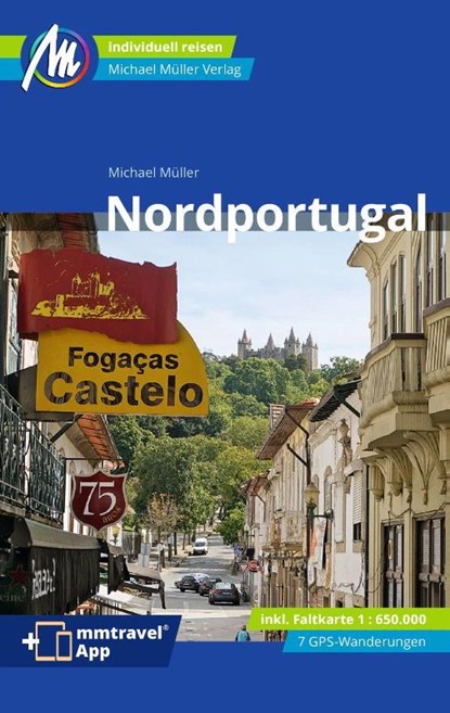 Nordportugal Reiseführer Michael Müller Verlag, Michael Müller - Paperback - 9783966851633
