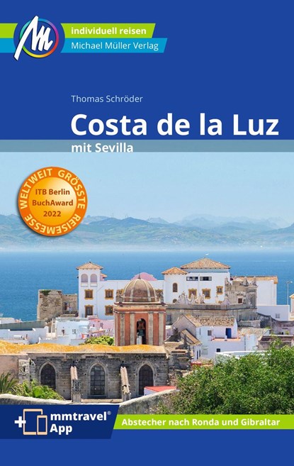 Costa de la Luz mit Sevilla Reiseführer Michael Müller Verlag, Thomas Schröder - Paperback - 9783966851756